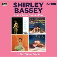 Shirley Bassey - Four Classic Albums Plus i gruppen VI TIPSER / Fredagsutgivelser / Fredag den 23:e augusti hos Bengans Skivbutik AB (5559411)