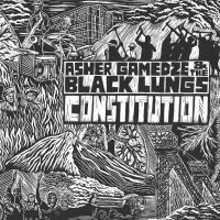 Gamedze Asher & The Black Lungs - Constitution i gruppen VI TIPSER / Fredagsutgivelser / Fredag den 30:e augusti 2024 hos Bengans Skivbutik AB (5559466)