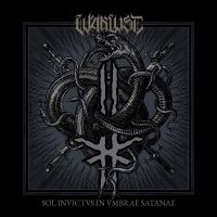 Warlust - Sol Invictvs In Vmbrae Satanae i gruppen VI TIPSER / Fredagsutgivelser / Fredag den 4:e oktober 2024 hos Bengans Skivbutik AB (5559490)