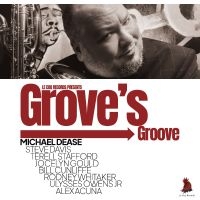 Michael Dease - Grove's Groove i gruppen VI TIPSER / Fredagsutgivelser / Fredag den 23:e augusti hos Bengans Skivbutik AB (5559534)