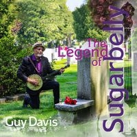 Guy Davis - Legend Of Sugarbelly i gruppen VI TIPSER / Fredagsutgivelser / Fredag den 23:e augusti hos Bengans Skivbutik AB (5559541)