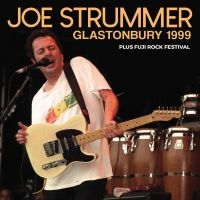 Strummer Joe - Glastonbury 1999 i gruppen VI TIPSER / Fredagsutgivelser / Fredag den 30:e augusti 2024 hos Bengans Skivbutik AB (5559577)