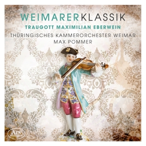 Traugott Maximilian Eberwein - Weimarer Klassik Vol. 2 - Works By i gruppen VI TIPSER / Julegavetips CD hos Bengans Skivbutik AB (5559708)