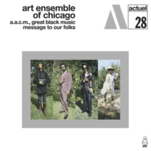 Art Ensemble Of Chicago - Message To Our Folks i gruppen VINYL / Jazz hos Bengans Skivbutik AB (5559789)