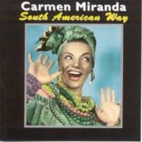 Miranda Carmen - South America Way i gruppen CD / Pop-Rock hos Bengans Skivbutik AB (5559893)