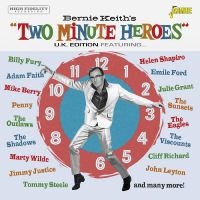 Various - Bernie Keith?S - ?Two Minute Heroes i gruppen CD / Pop-Rock hos Bengans Skivbutik AB (5559911)