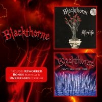 Blackthorne - Afterlife/Dont Kill The Thrill (2 C i gruppen CD / Metal hos Bengans Skivbutik AB (5559967)