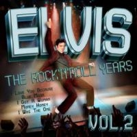 Presley Elvis - Elvis - The Rock'n'roll Years i gruppen VI TIPSER / Fredagsutgivelser / Fredag den 16:e augusti hos Bengans Skivbutik AB (5560097)