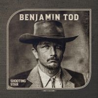 Tod Benjamin - Shooting Star i gruppen VI TIPSER / Fredagsutgivelser / Fredag den 18:e oktober 2024 hos Bengans Skivbutik AB (5560188)