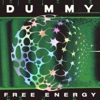 Dummy - Free Energy (Inverse Hyperspace Spl i gruppen VI TIPSER / Fredagsutgivelser / Fredag den 6:e september 2024 hos Bengans Skivbutik AB (5560191)