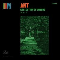 Ant - Collection Of Sounds Vol.1 (Ltd Opa i gruppen VI TIPSER / Fredagsutgivelser / Fredag den 6:e september 2024 hos Bengans Skivbutik AB (5560200)