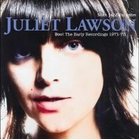 Lawson Juliet - Boo! The Early Recordings 1971-73 i gruppen VI TIPSER / Fredagsutgivelser /  hos Bengans Skivbutik AB (5560219)