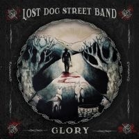 Lost Dog Street Band - Glory i gruppen Annet /  hos Bengans Skivbutik AB (5560406)