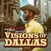 Crockett Charley - Visions Of Dallas (Vinyl) i gruppen Annet /  hos Bengans Skivbutik AB (5560415)