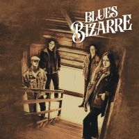 Blues Bizarre - Blues Bizarre i gruppen VI TIPSER / Fredagsutgivelser / Fredag den 13:e september 2024 hos Bengans Skivbutik AB (5560440)