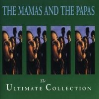 Mamas & The Papas - The Ultimate Collection i gruppen KalasCDx hos Bengans Skivbutik AB (556082)