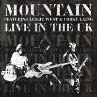 Mountain Featuring Leslie West And - Live In The Uk i gruppen VI TIPSER / Fredagsutgivelser /  hos Bengans Skivbutik AB (5561137)