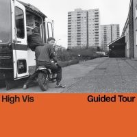 High Vis - Guided Tour (Ltd Oriole Color Vinyl i gruppen VI TIPSER / Fredagsutgivelser / Fredag den 18:e oktober 2024 hos Bengans Skivbutik AB (5561157)