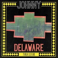 Delaware Johnny - Para Llevar (Green Vinyl) i gruppen VI TIPSER / Fredagsutgivelser / Fredag 1 november 2024 hos Bengans Skivbutik AB (5561191)