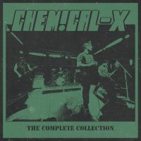 Chemical-X - The Complete Collection i gruppen VI TIPSER / Fredagsutgivelser / Fredag den 6:e september 2024 hos Bengans Skivbutik AB (5561196)