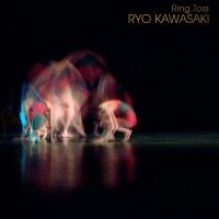 Ryo Kawasaki - Ring Toss i gruppen VI TIPSER / Fredagsutgivelser / Fredag den 6:e september 2024 hos Bengans Skivbutik AB (5561249)