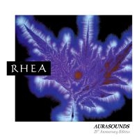 Rhea - Aurasounds i gruppen VI TIPSER / Fredagsutgivelser / Fredag den 6:e september 2024 hos Bengans Skivbutik AB (5561264)