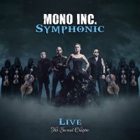 Mono Inc. - Symphonic Live - The Second Chapter i gruppen VI TIPSER / Fredagsutgivelser / Fredag den 13:e september 2024 hos Bengans Skivbutik AB (5561277)