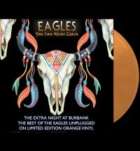 Eagles - You Can Never Leave (Orange Vinyl L i gruppen VI TIPSER / Fredagsutgivelser / Fredag den 30:e augusti 2024 hos Bengans Skivbutik AB (5561467)