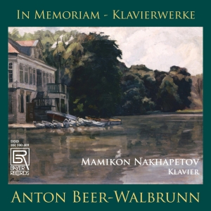 Anton Beer-Walbrunn - Anton Beer-Walbrunn: In Memoriam - i gruppen VI TIPSER / Julegavetips CD hos Bengans Skivbutik AB (5561478)