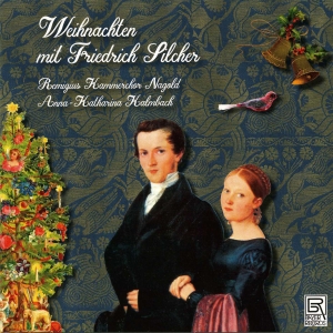 Friedrich Silcher - Christmas With Friedrich Silcher i gruppen VI TIPSER / Julegavetips CD hos Bengans Skivbutik AB (5561485)