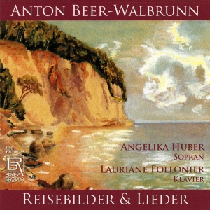 Anton Beer-Walbrunn - Anton Beer-Walbrunn - Reisebilder U i gruppen VI TIPSER / Julegavetips CD hos Bengans Skivbutik AB (5561486)