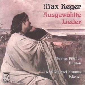 Reger Max - Max Reger - Selected Songs i gruppen CD / Klassisk hos Bengans Skivbutik AB (5561525)