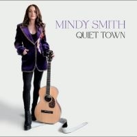 Smith Mindy - Quiet Town i gruppen VI TIPSER / Fredagsutgivelser / Fredag den 4:e oktober 2024 hos Bengans Skivbutik AB (5561589)