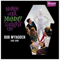 Mcfadden Bob And Dor - Songs Our Mummy Taught Us (Clear Wi i gruppen VI TIPSER / Fredagsutgivelser / Fredag den 4:e oktober 2024 hos Bengans Skivbutik AB (5561685)