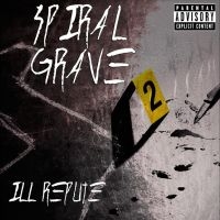 Spiral Grave - Ill Repute i gruppen VI TIPSER / Fredagsutgivelser / Fredag den 18:e oktober 2024 hos Bengans Skivbutik AB (5561696)