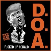 Doa - Fucked Up Donald i gruppen VI TIPSER / Fredagsutgivelser / Fredag den 13:e september 2024 hos Bengans Skivbutik AB (5562072)