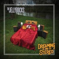 Jellybricks The - Dreaming In Stereo i gruppen Annet /  hos Bengans Skivbutik AB (5562075)