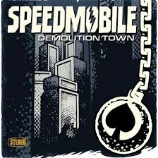 Speedmobile - Demolition Town i gruppen VI TIPSER / Fredagsutgivelser / Fredag den 20:e september 2024 hos Bengans Skivbutik AB (5562185)