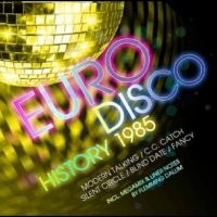 Various Artists - Euro Disco History 1985 i gruppen VI TIPSER / Fredagsutgivelser / Fredag den 30:e augusti 2024 hos Bengans Skivbutik AB (5562206)