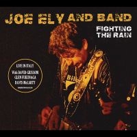 Joe Ely Band - Fighting The Rain i gruppen VI TIPSER / Fredagsutgivelser / Fredag den 11:e oktober 2024 hos Bengans Skivbutik AB (5562274)