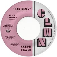 Aaron Frazer - Bad News / Done Lyin' i gruppen VI TIPSER / Fredagsutgivelser / Fredag den 20:e september 2024 hos Bengans Skivbutik AB (5562340)