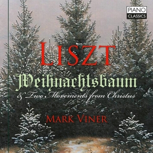 Mark Viner - Liszt: Weihnachtsbaum & Two Movemen i gruppen VI TIPSER / Fredagsutgivelser / Fredag den 4:e oktober 2024 hos Bengans Skivbutik AB (5562592)