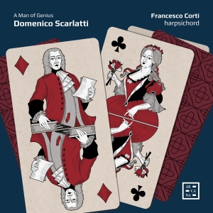 Francesco Corti - Scarlatti: A Man Of Genius i gruppen VI TIPSER / Fredagsutgivelser / Fredag den 4:e oktober 2024 hos Bengans Skivbutik AB (5562599)