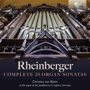 Christian Von Blohn - Rheinberger: Complete 20 Organ Sona i gruppen VI TIPSER / Fredagsutgivelser / Fredag den 4:e oktober 2024 hos Bengans Skivbutik AB (5562617)