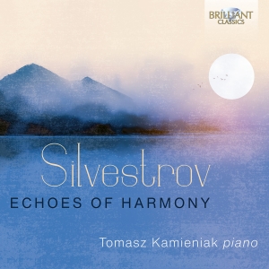 Tomasz Kamieniak - Silvestrov: Echoes Of Harmony - Pia i gruppen VI TIPSER / Fredagsutgivelser / Fredag den 4:e oktober 2024 hos Bengans Skivbutik AB (5562635)