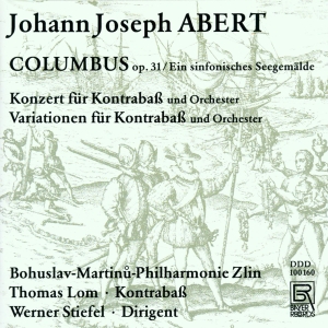 Johann Joseph Albert - Johann Joseph Abert - Columbus Op. i gruppen CD / Klassisk hos Bengans Skivbutik AB (5563012)