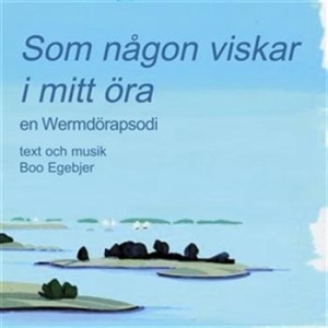 Egebjer Boo - Som Någon Viskar I Mitt Öra i gruppen Externt_Lager / Naxoslager hos Bengans Skivbutik AB (556302)