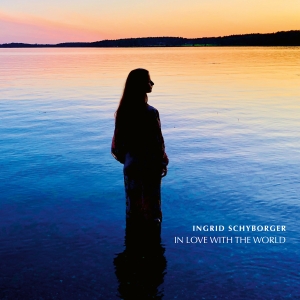 Ingrid Schyborger - In Love With The World i gruppen VI TIPSER / Fredagsutgivelser / Fredag 1 november 2024 hos Bengans Skivbutik AB (5563087)