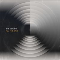 Devlins The - All The Days i gruppen VI TIPSER / Fredagsutgivelser / Fredag den 4:e oktober 2024 hos Bengans Skivbutik AB (5563197)