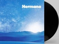 Hermano - When The Moon Was High (Black Vinyl i gruppen VI TIPSER / Fredagsutgivelser / Fredag den 11:e oktober 2024 hos Bengans Skivbutik AB (5563492)